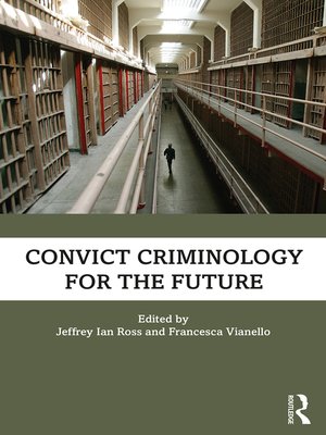 cover image of Convict Criminology for the Future